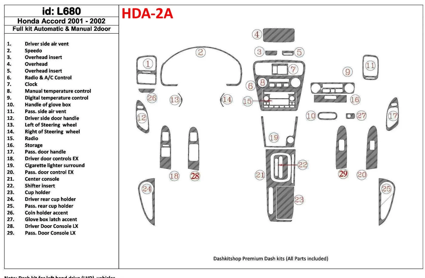Honda Accord 2001-2002 2 Doors, Full Set, 27 Parts set Interior BD Dash Trim Kit