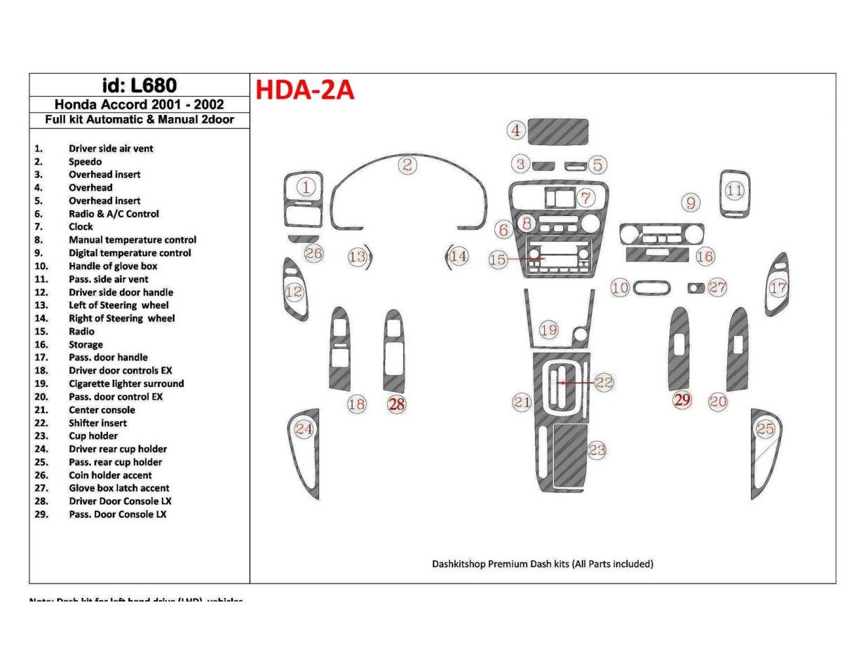 Honda Accord 2001-2002 2 Doors, Full Set, 27 Parts set Cruscotto BD Rivestimenti interni