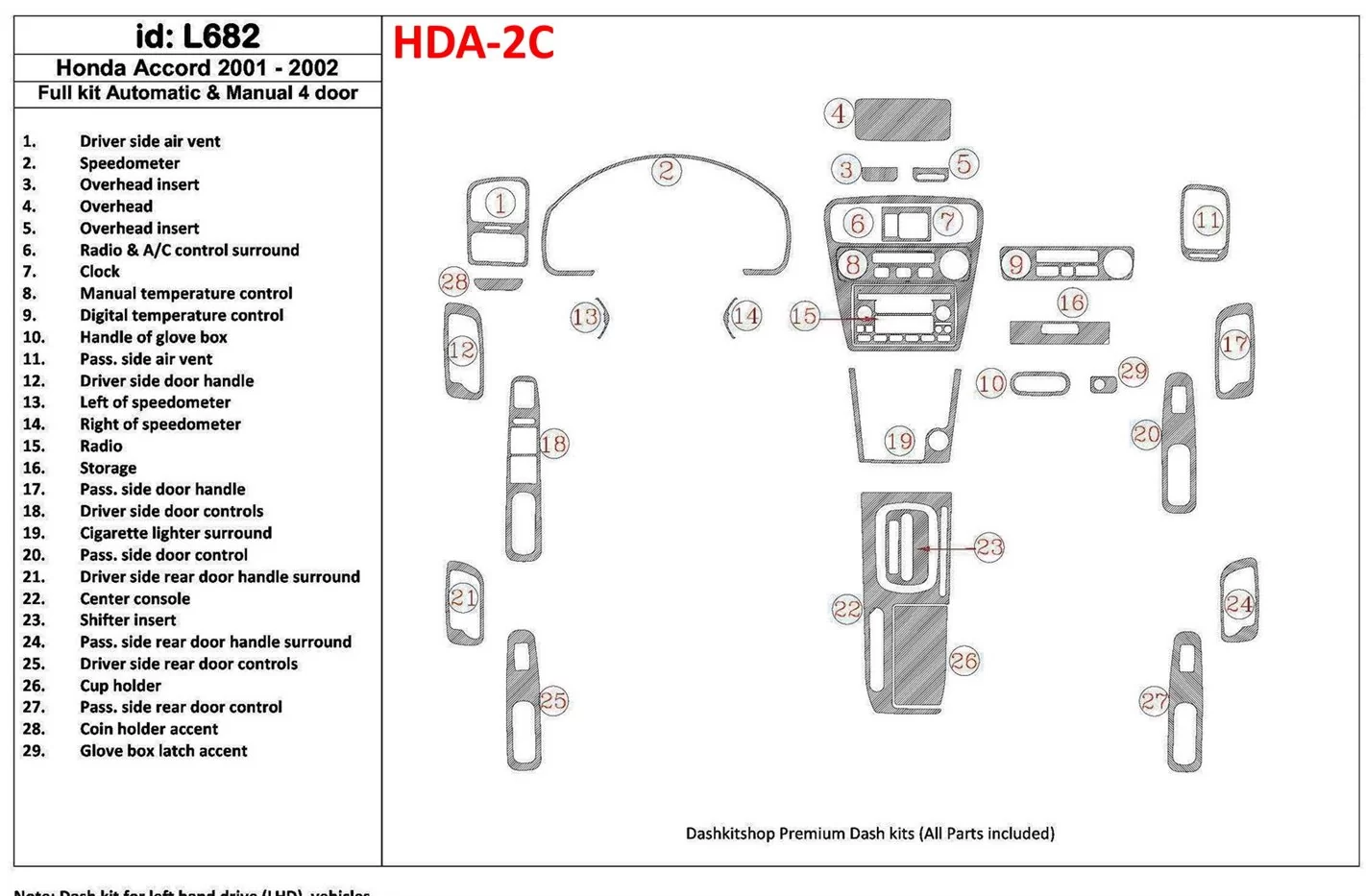 Honda Accord 2001-2002 4 Doors, Full Set, 29 Parts set Interior BD Dash Trim Kit