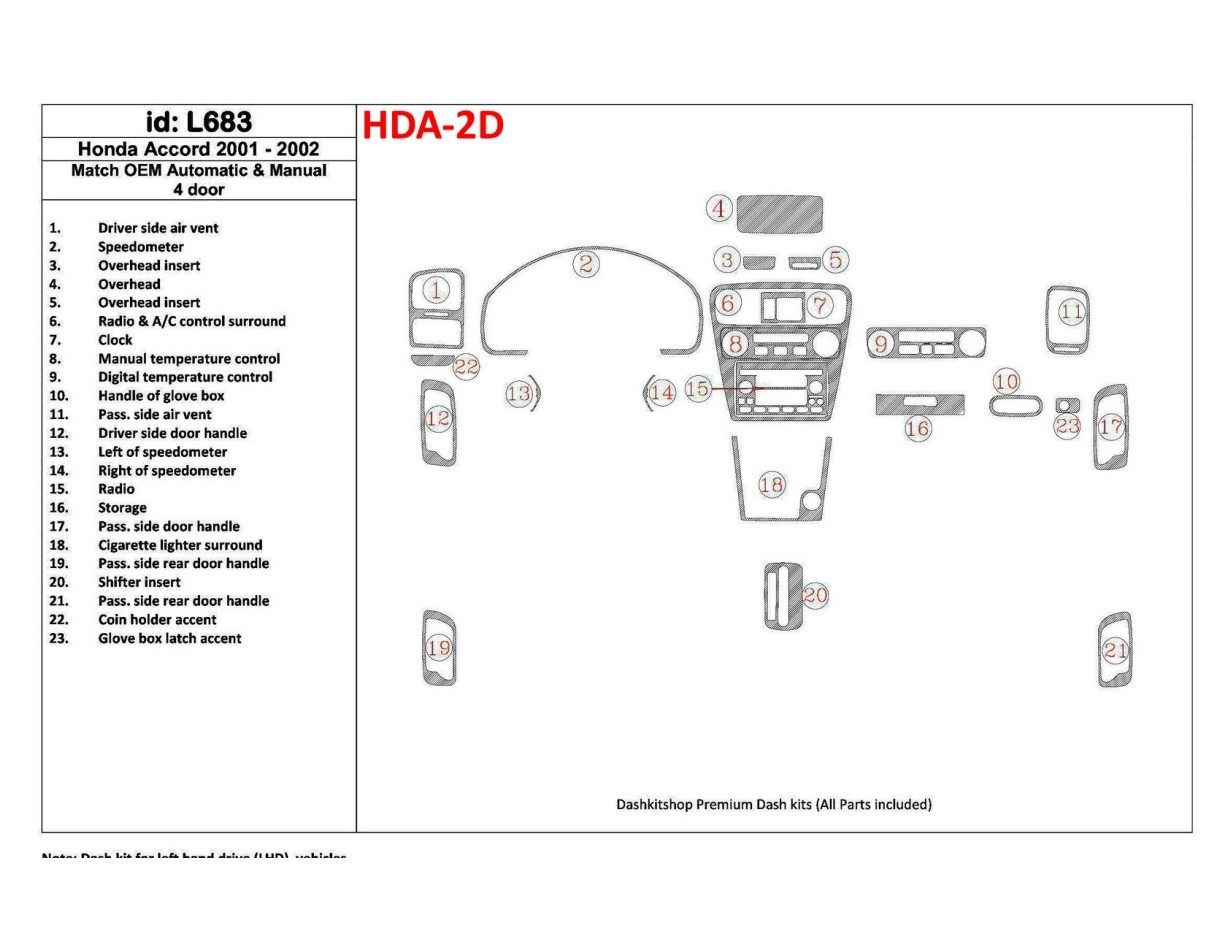 Honda Accord 2001-2002 4 Doors, OEM Compliance, 23 Parts set BD innenausstattung armaturendekor cockpit dekor - 1- Cockpit Dekor
