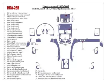 Honda Accord 2003-2007 Basic Set, OEM Compliance, With NAVI system, 4 Doors Interior BD Dash Trim Kit