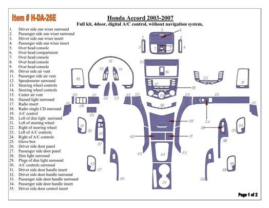 Honda Accord 2003-2007 Full Set, Automatic A/C Control, Without NAVI system, 4 Doors Decor de carlinga su interior