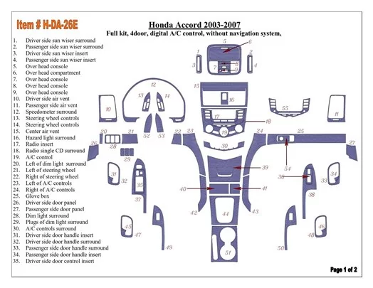 Honda Accord 2003-2007 Full Set, Automatic A/C Control, Without NAVI system, 4 Doors Interior BD Dash Trim Kit