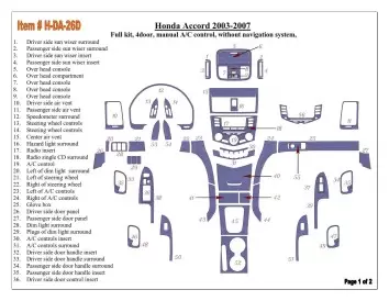 Honda Accord 2003-2007 Full Set, Manual Gearbox A/C Control, Without NAVI system, 4 Doors Interior BD Dash Trim Kit