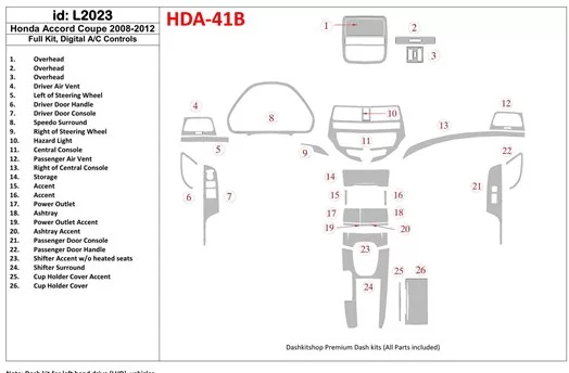 Honda Accord 2008-2012 Full Set, 2 Doors (Coupe), Automatic AC Control Decor de carlinga su interior