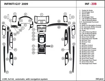 Infiniti G37 2007-2009 Voll Satz, Automatic Gear, With NAVI BD innenausstattung armaturendekor cockpit dekor