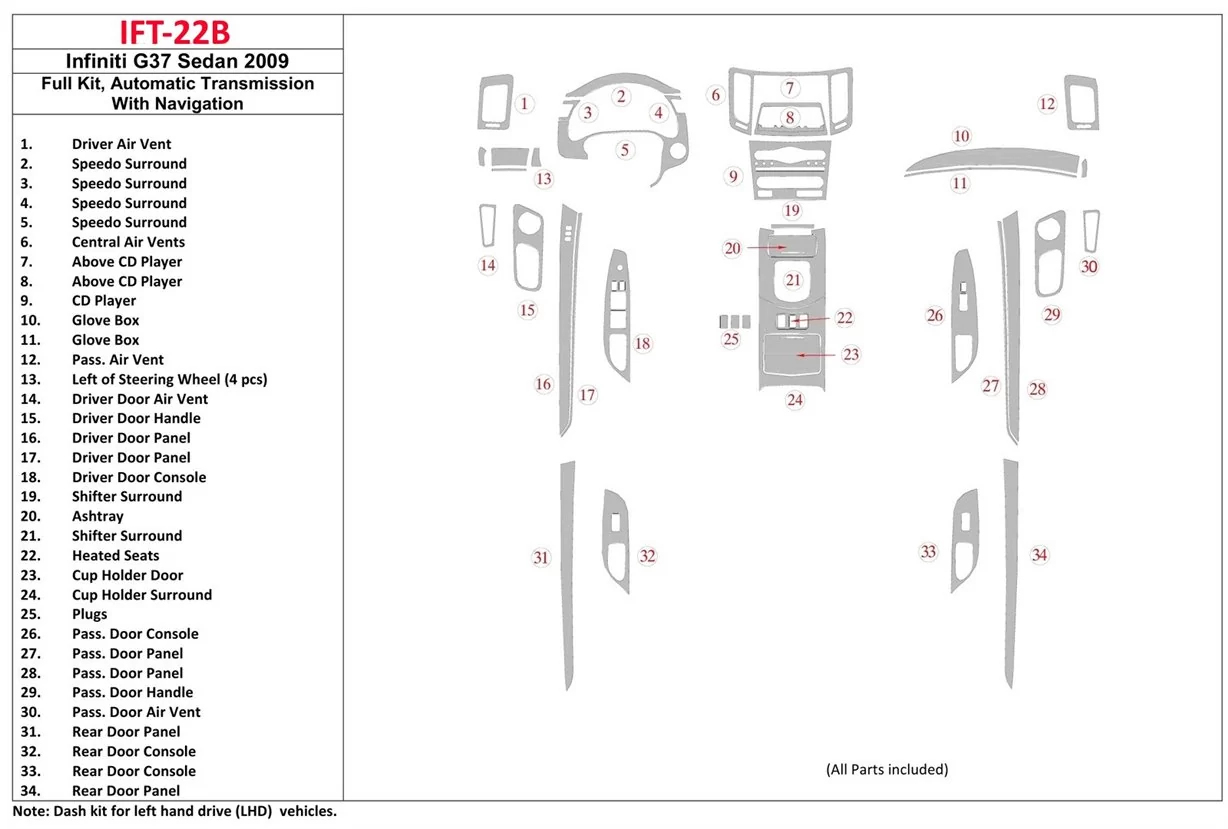 Infiniti G37x Sedan 2009-2009 Full Set, Automatic Gear, With NAVI BD Interieur Dashboard Bekleding Volhouder