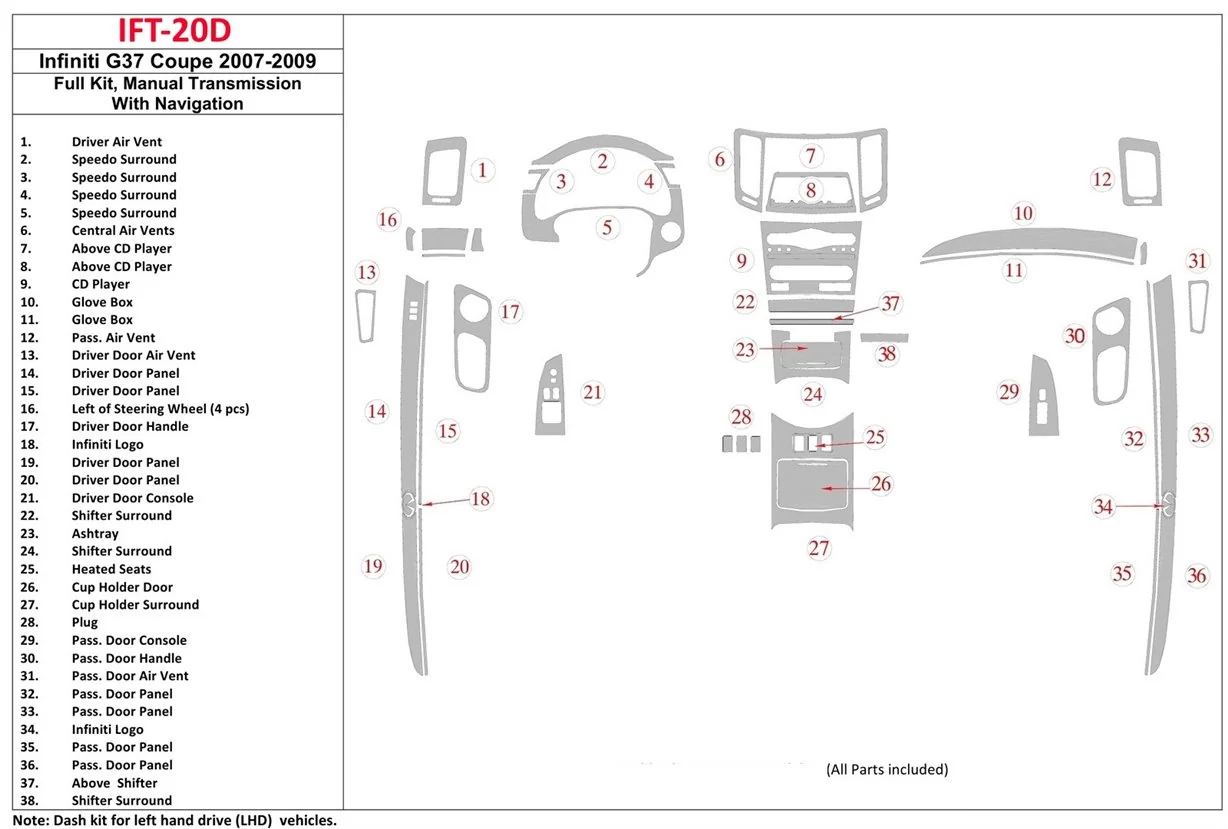 Infiniti G37 2007-2009 Voll Satz, Manual Gear Box, With NAVI BD innenausstattung armaturendekor cockpit dekor