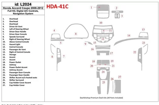 Honda Accord 2008-2012 Full Set, 2 Doors (Coupe), Automatic AC Control, With NAVI system Decor de carlinga su interior