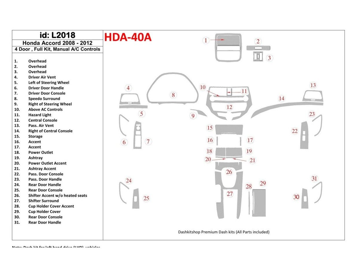 Honda Accord 2008-2012 Full Set, 4 Doors, Manual Gearbox AC Control Interior BD Dash Trim Kit