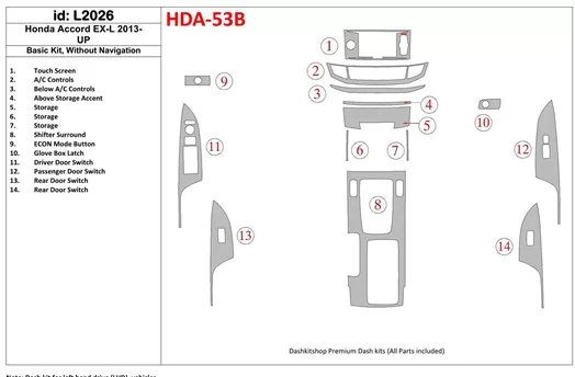 Honda Accord 2013-UP Basic Set, Without NAVI Decor de carlinga su interior