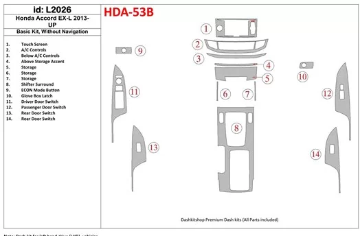 Honda Accord 2013-UP Basic Set, Without NAVI Interior BD Dash Trim Kit