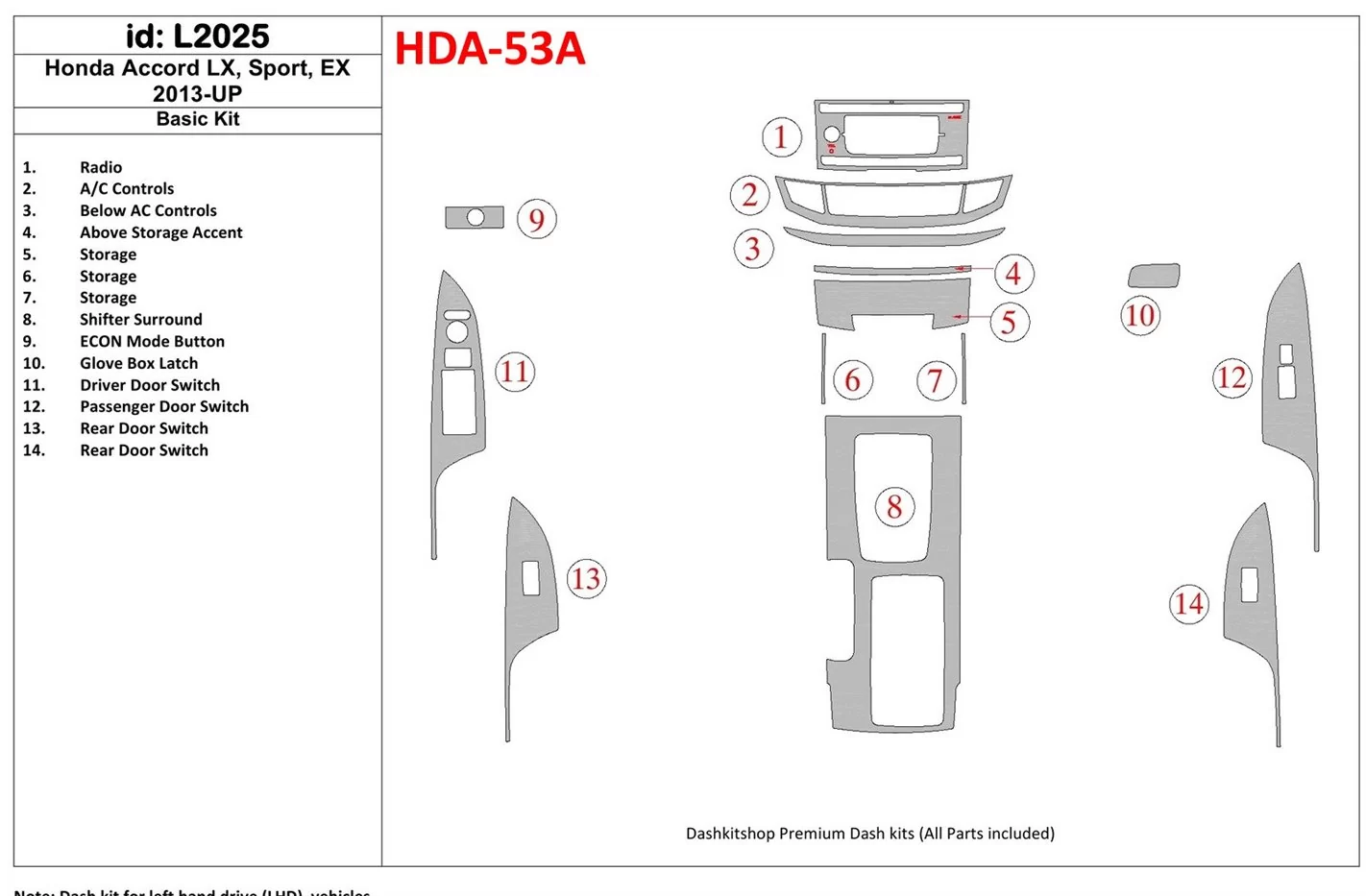 Honda Accord 2013-UP Grundset BD innenausstattung armaturendekor cockpit dekor - 1- Cockpit Dekor Innenraum