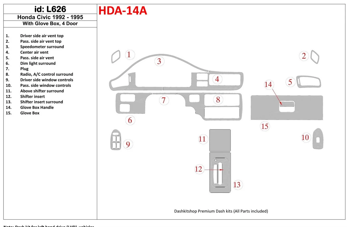 Honda Civic 1992-1995 2 Doors, With glowe-box Interior BD Dash Trim Kit