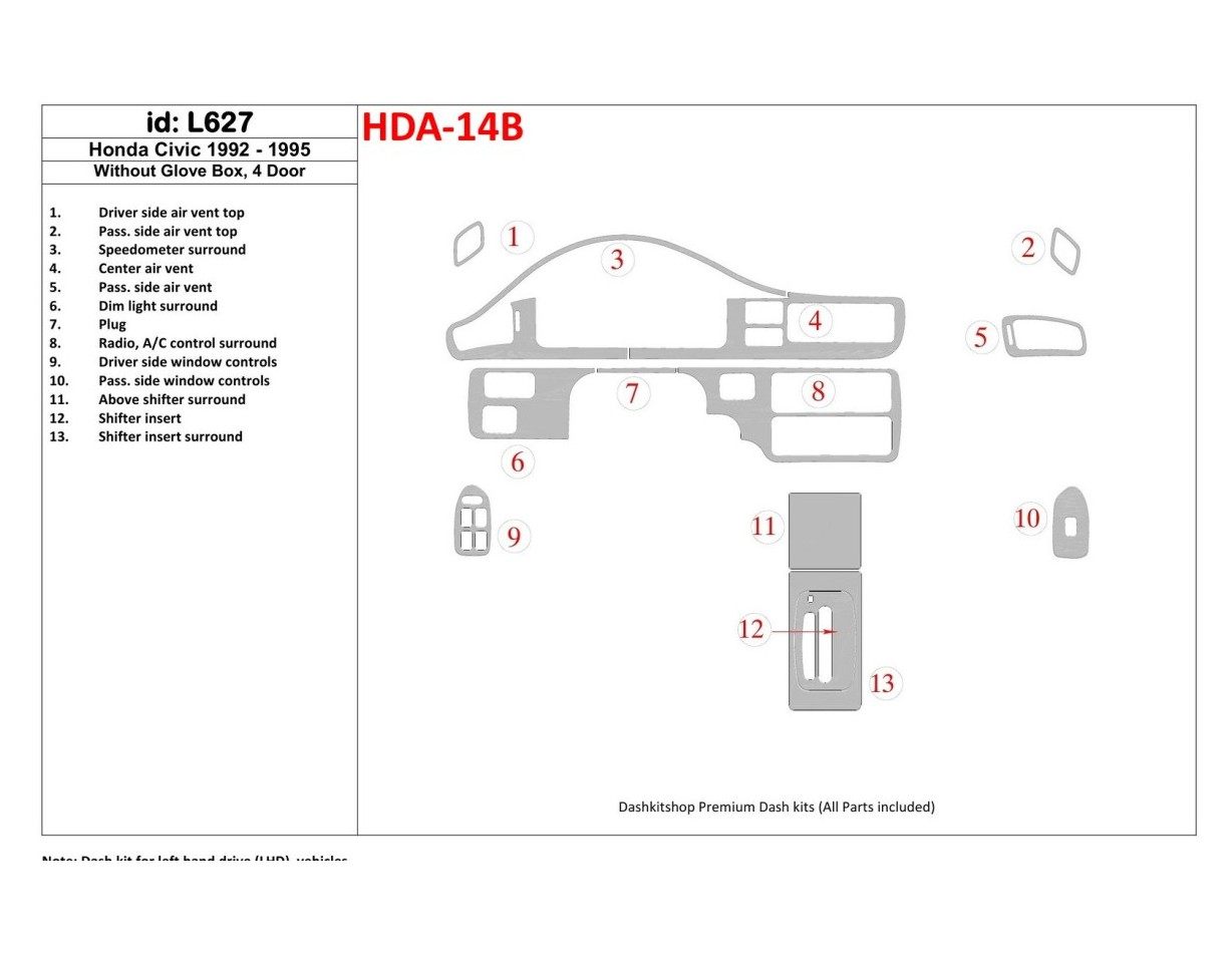 Honda Civic 1992-1995 2 Doors, Without glowe-box Interior BD Dash Trim Kit